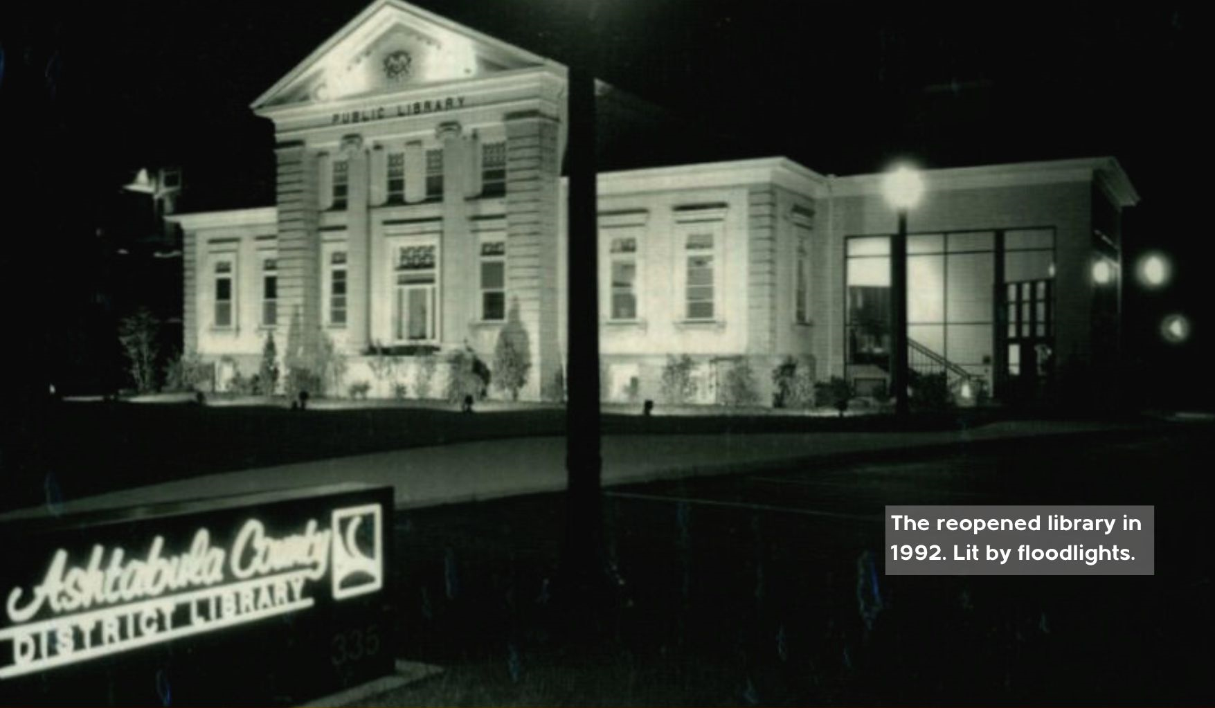 The reopened library in 1992. Lit by floodlights.