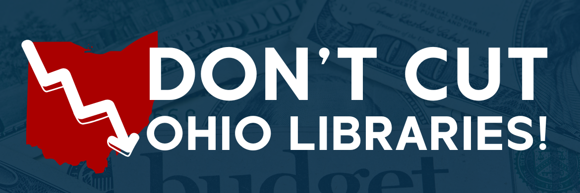 Don't Cut Ohio Libraries