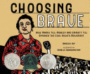 Image for "Choosing Brave"
