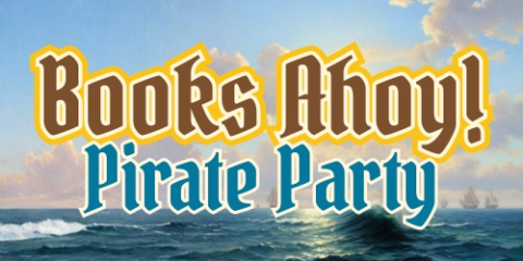 Title image "Books Ahoy! Pirate Party"