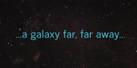 opening Star Wars crawl text: a long ago, in a galaxy far far away